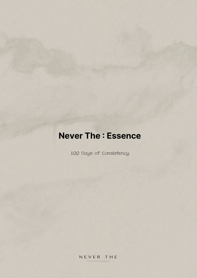 NEVER THE : Essence (April)